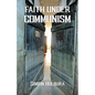 Faith Under Communism - Paperback