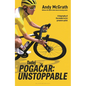 Tadej Pogacar: Unstoppable - Hardcover