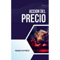 Accion del Precio - Paperback
