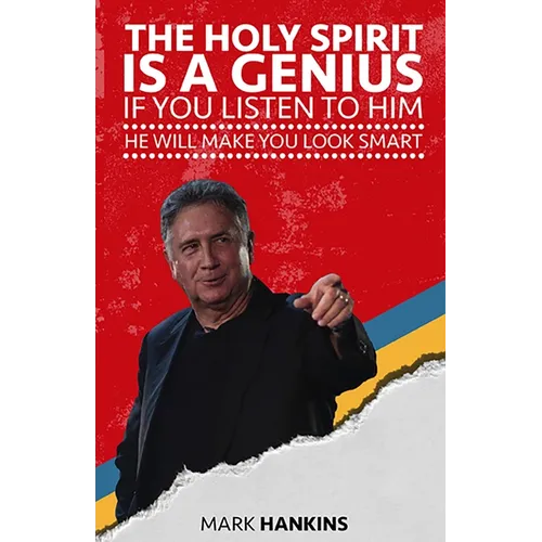 The Holy Spirit Is a Genius: If You Listen to Him He Will Make You Look Smart - Paperback