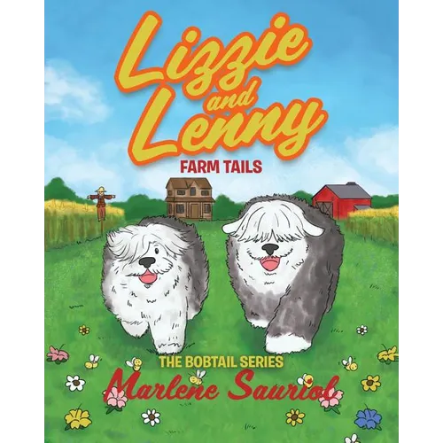 Lizzie and Lenny: Farm Tails - Paperback