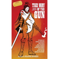 The Way of the Gun: A Bushido Western Anthology - Paperback