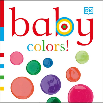 Baby: Colors! - Board Book