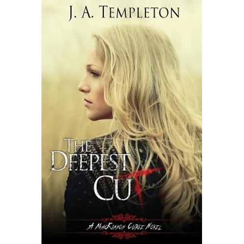 The Deepest Cut - Paperback