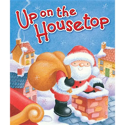 Up on the Housetop - Board Book