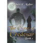 The Curse of Credesar, Book 1 - Paperback