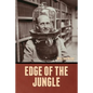 Edge of the Jungle - Paperback