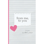from me, to you - Paperback