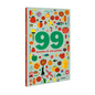 99 Tomates Y 1 Patata - Hardcover