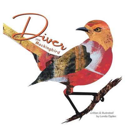Diver the Mockingbird - Hardcover