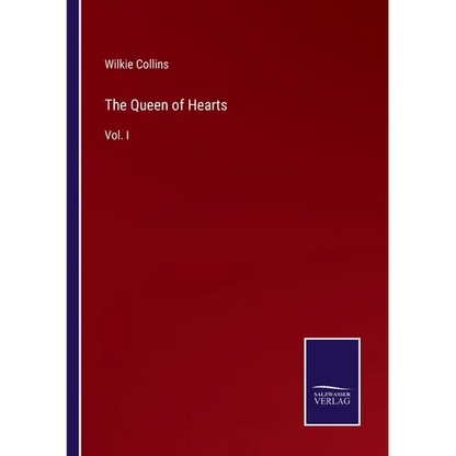 The Queen of Hearts: Vol. I - Paperback
