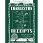 Charleston Receipts - Hardcover
