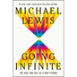 Going Infinite: The Rise and Fall of a New Tycoon - Hardcover