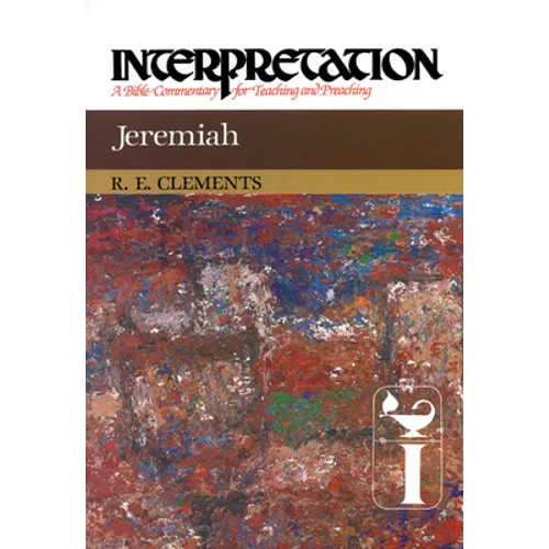 Jeremiah: Interpretation: A Bible Commentary for Teaching and Preaching - Hardcover
