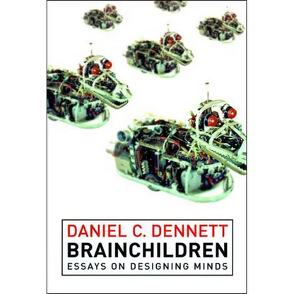 Brainchildren: Essays on Designing Minds - Paperback