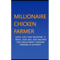 Millionaire Chicken Farmer: With Just One Rooster, Three Hens, And $50, She Became The Wealthiest Chicken Farmer In Detroit - Paperback