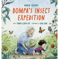 Bompa's Insect Expedition - Hardcover