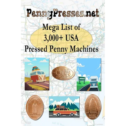 PennyPresses.net Mega List of 3,000+ USA Pressed Penny Machines - Paperback