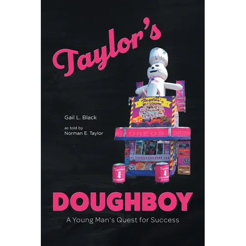 Taylor's Doughboy: A Young Man's Quest for Success - Paperback