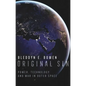 Original Sin: Power, Technology and War in Outer Space - Hardcover