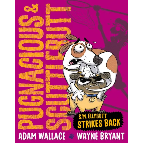 Pugnacious and Scuttlebutt: S.M. Ellybutt Strikes Back - Paperback