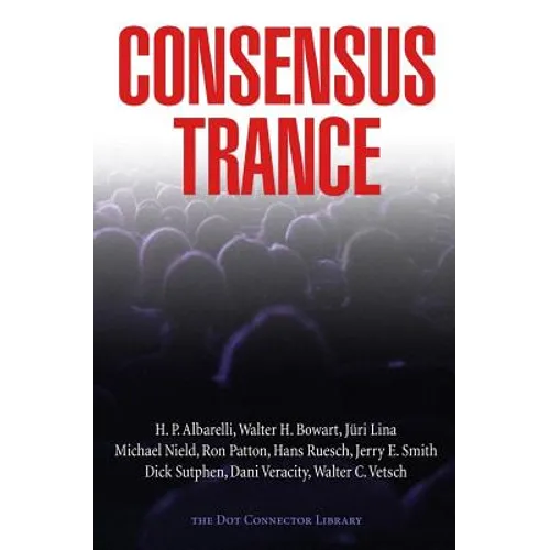 Consensus Trance - Paperback
