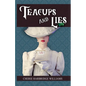 Teacups and Lies - Paperback