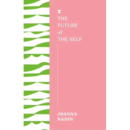The Future of the Self - Paperback