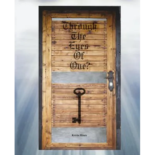 Through the Eyes of One? - Paperback