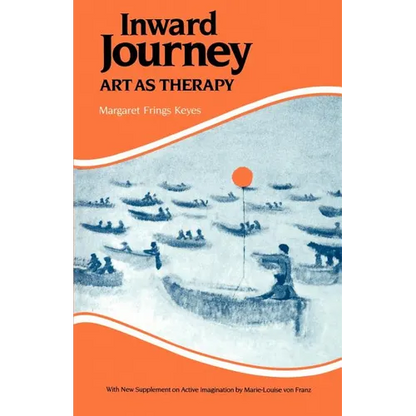 Inward Journey: Art as Therapy - Paperback