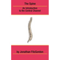 The Spine: An Introduction to the Central Channel - Paperback