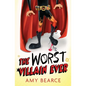 The Worst Villain Ever - Paperback