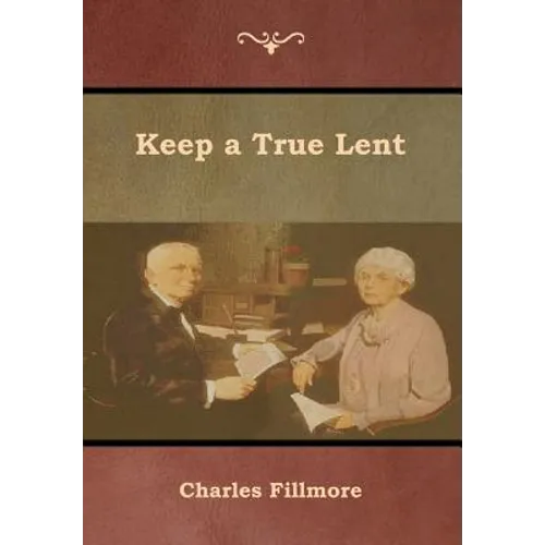 Keep a True Lent - Hardcover
