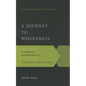 A Journey to Wholeness: The Gospel According to Naaman's Slave Girl - Paperback