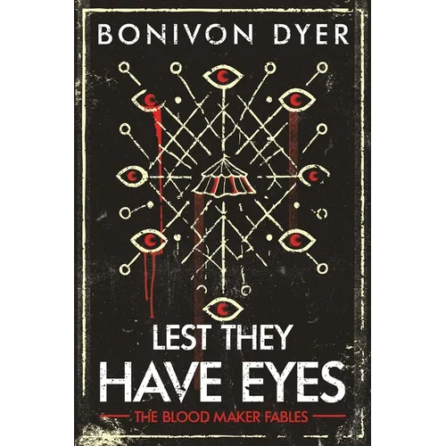 Lest They Have Eyes - Paperback