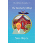 The Kimberly Killing: The Old Bat Chronicles Book 1 - Paperback