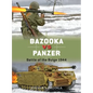 Bazooka Vs Panzer: Battle of the Bulge 1944 - Paperback