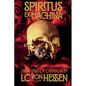 Spiritus Ex Machina: Dark Tales of Creation - Paperback