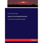 History of the Grange Movement: The Farmer's War Against Monopolies - Paperback