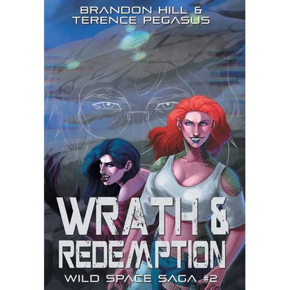 Wrath & Redemption - Hardcover