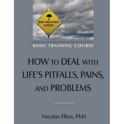 How to Deal with Life's Pitfalls, Pains, and Problems - Paperback