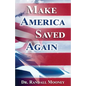 Make America Saved Again - Paperback