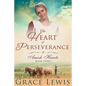 The Heart of Perseverance (Large Print Edition): Amish Romance - Paperback