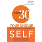 Your Unique Self: An Integral Path to Success 3.0 - Paperback
