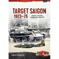 Target Saigon 1973-75: Volume 4 - The Final Collapse, April-May 1975 - Paperback