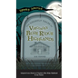 Ghostly Tales of Virginia's Blue Ridge Highlands - Hardcover