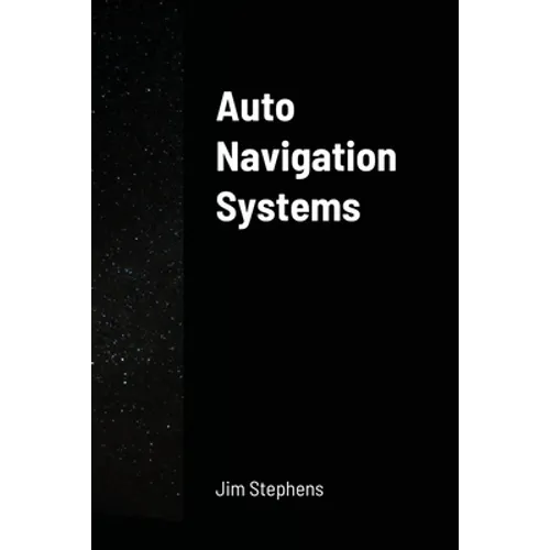 Auto Navigation Systems - Paperback
