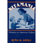 Vitamania: Vitamins in American Culture - Paperback