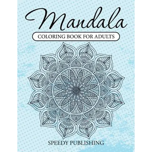 Mandala Coloring Book For Adults - Paperback