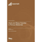 Heat and Mass Transfer in Porous Materials - Hardcover